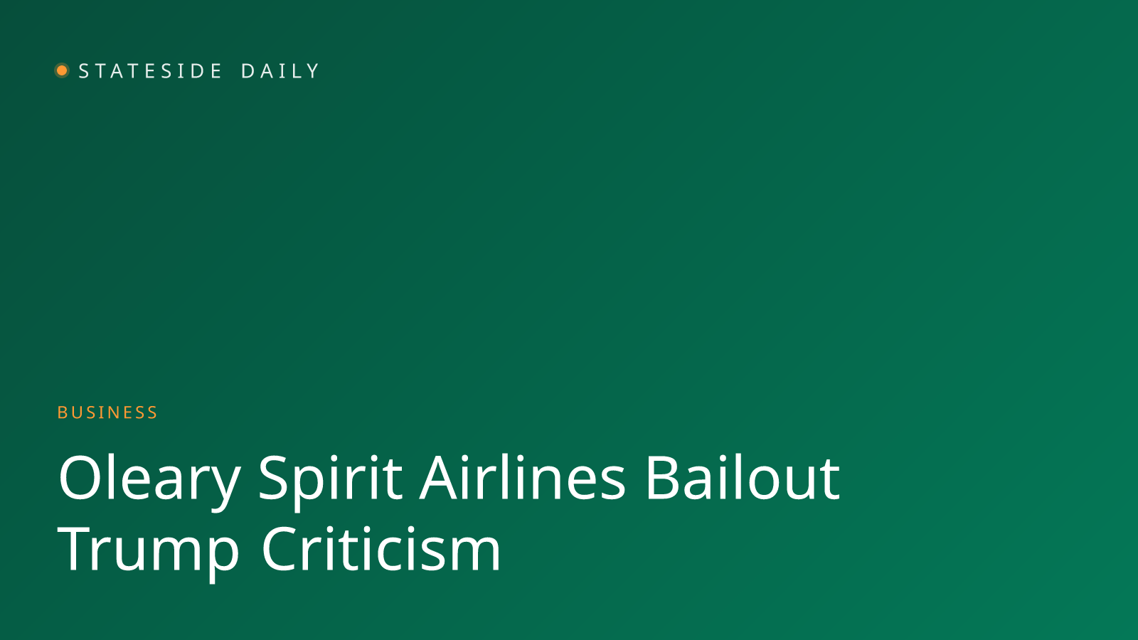 O'Leary Blasts Reported Spirit Airlines Bailout as 'Really Bad Idea'