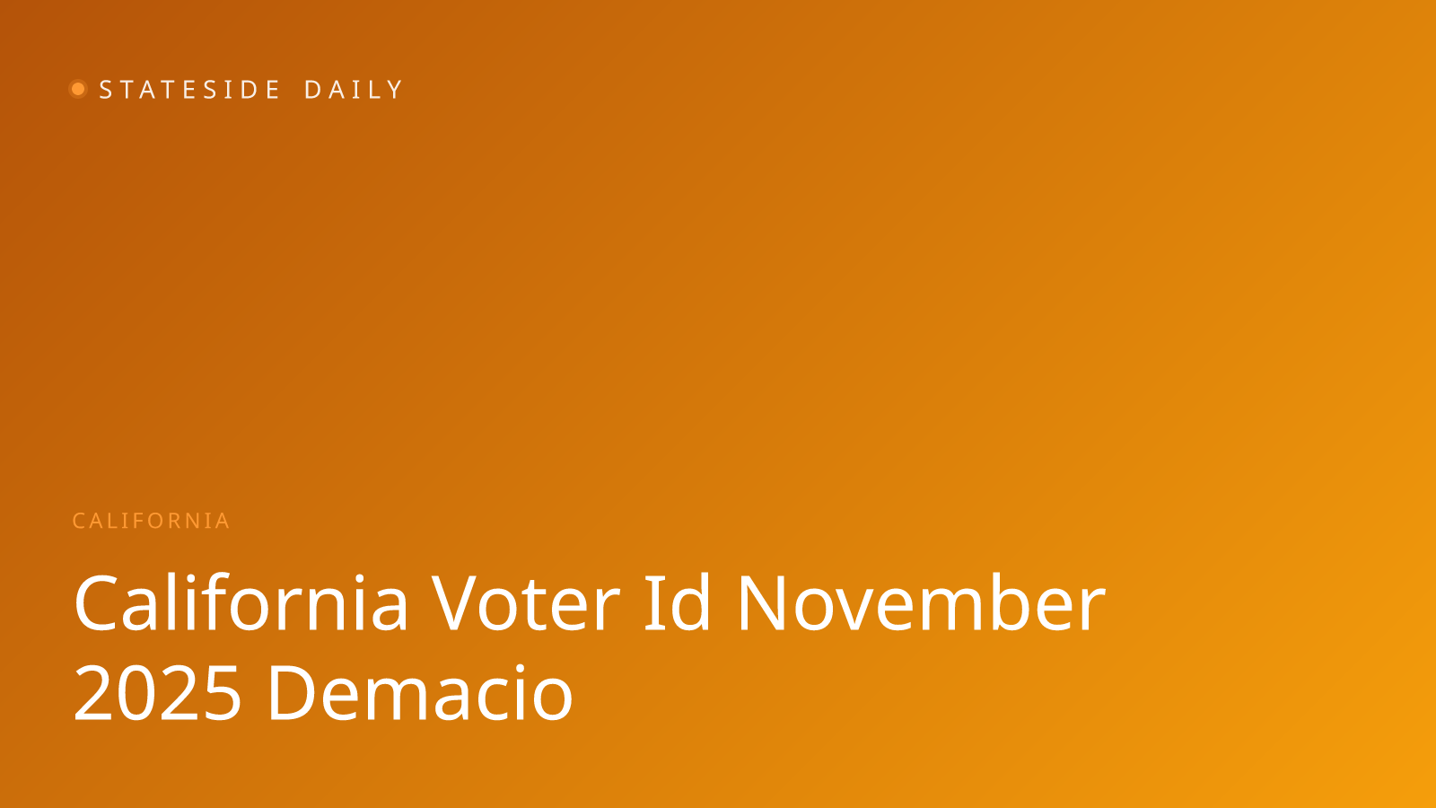 California Voter ID Measure Clears Path to November Ballot