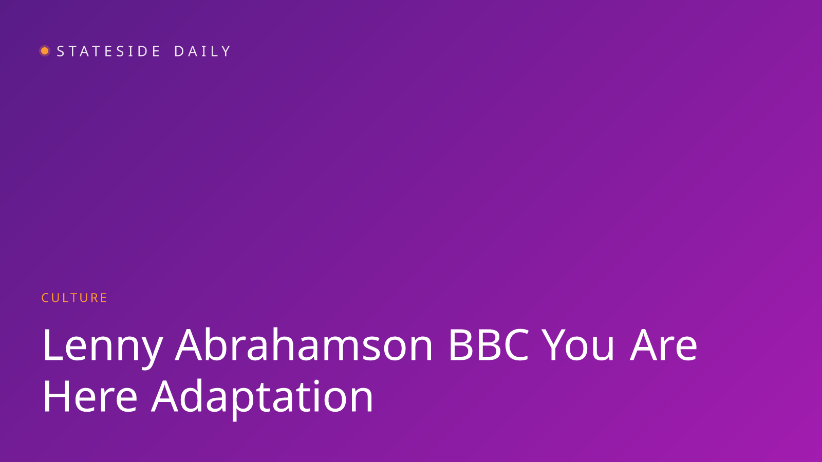 Lenny Abrahamson to Direct BBC Adaptation of David Nicholls' 'You Are Here'