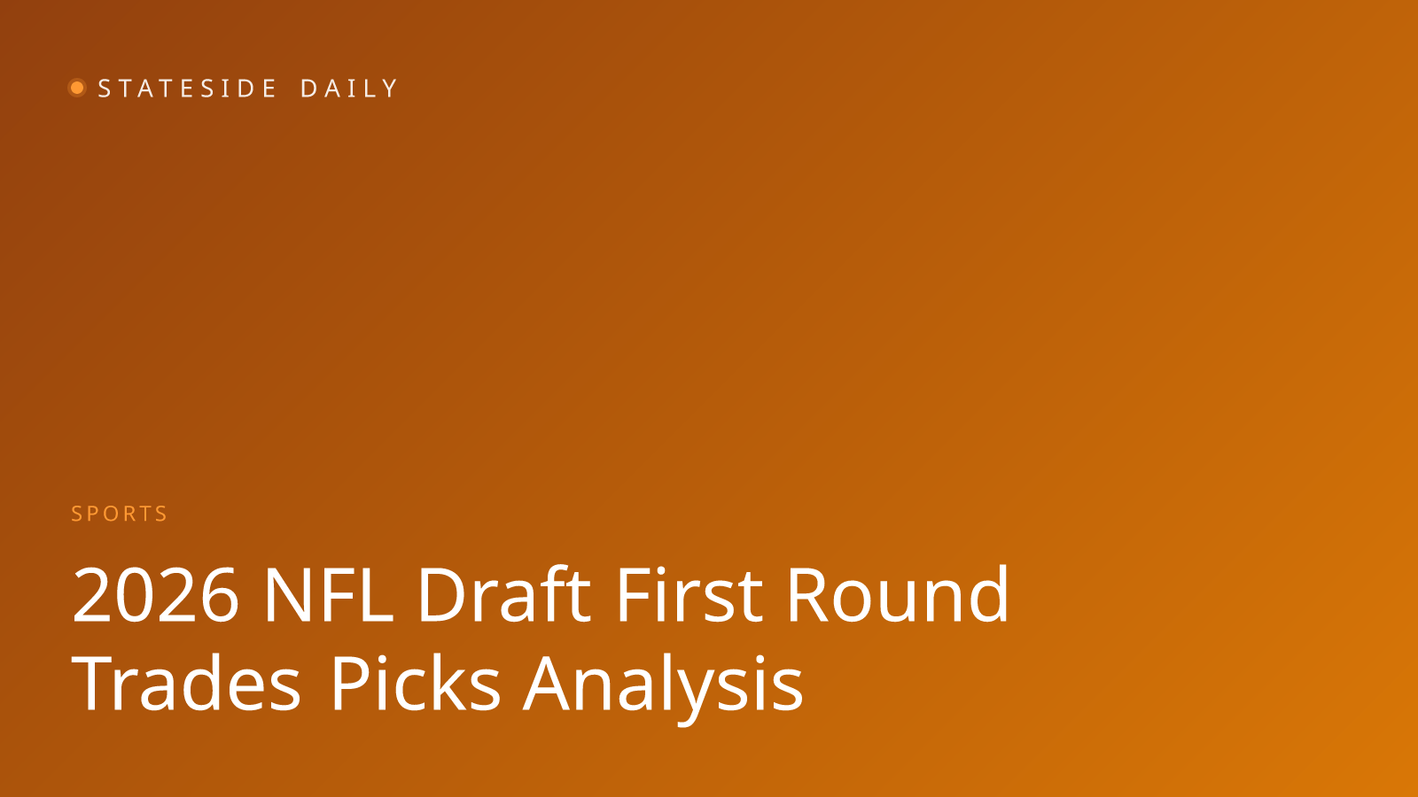 2026 NFL Draft: First-Round Trades, Standout Picks, and the Teams That Swung Big