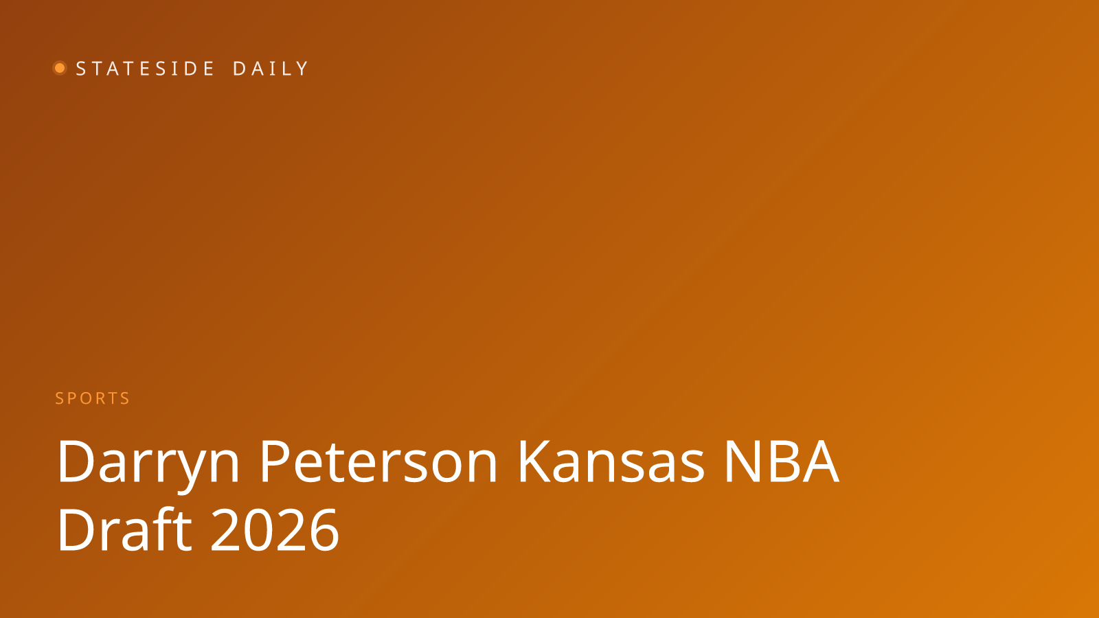 Kansas Freshman Darryn Peterson Declares for 2026 NBA Draft