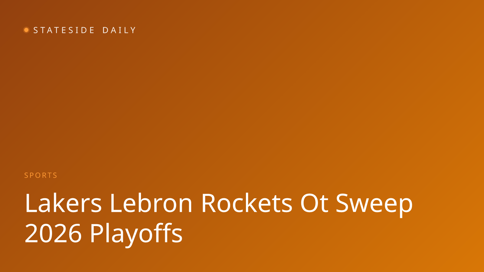 Lakers One Win From Sweep as LeBron's OT Heroics Sink Rockets