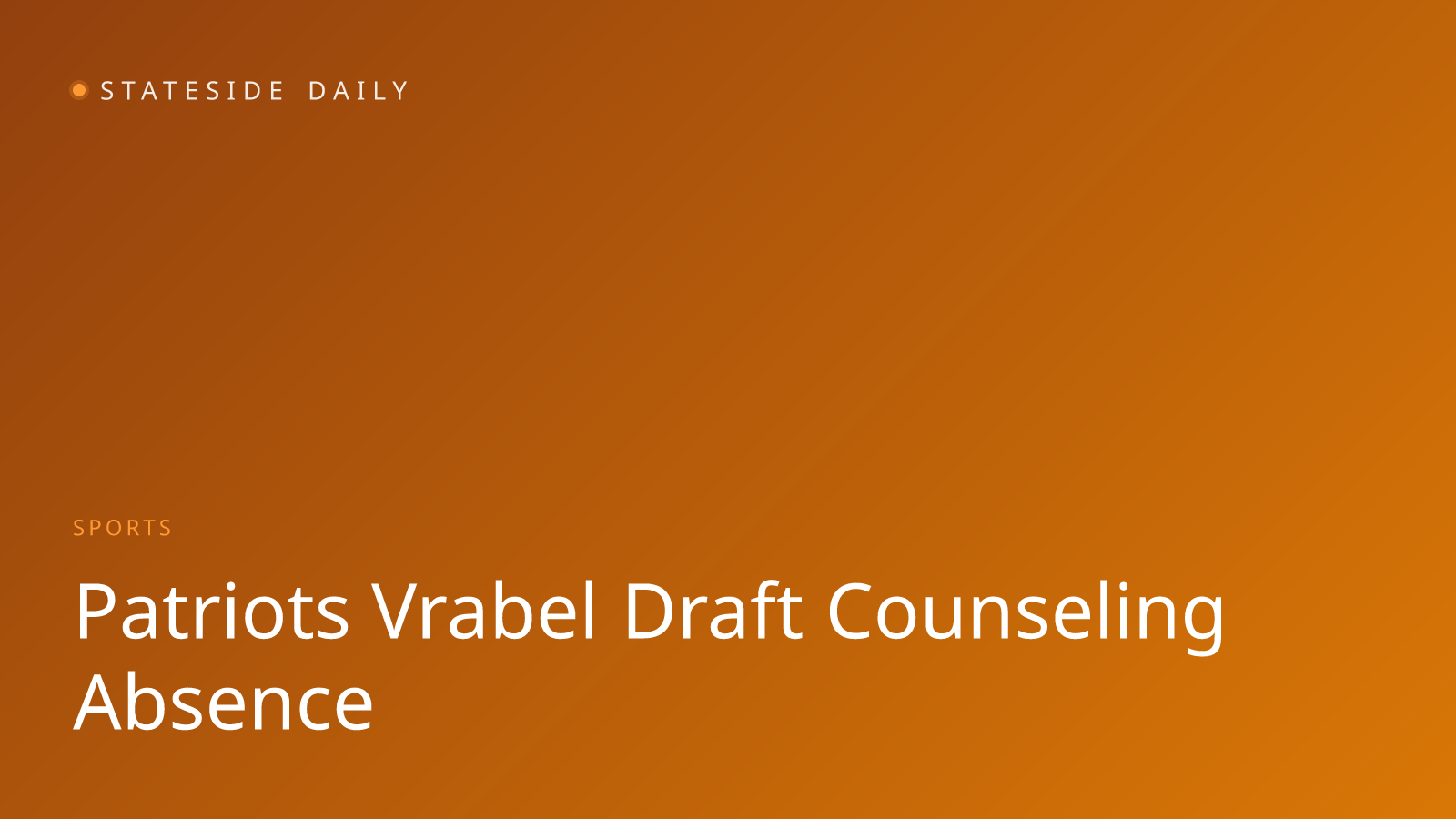 Patriots Coach Mike Vrabel to Miss NFL Draft for Counseling After Personal Reports Surface