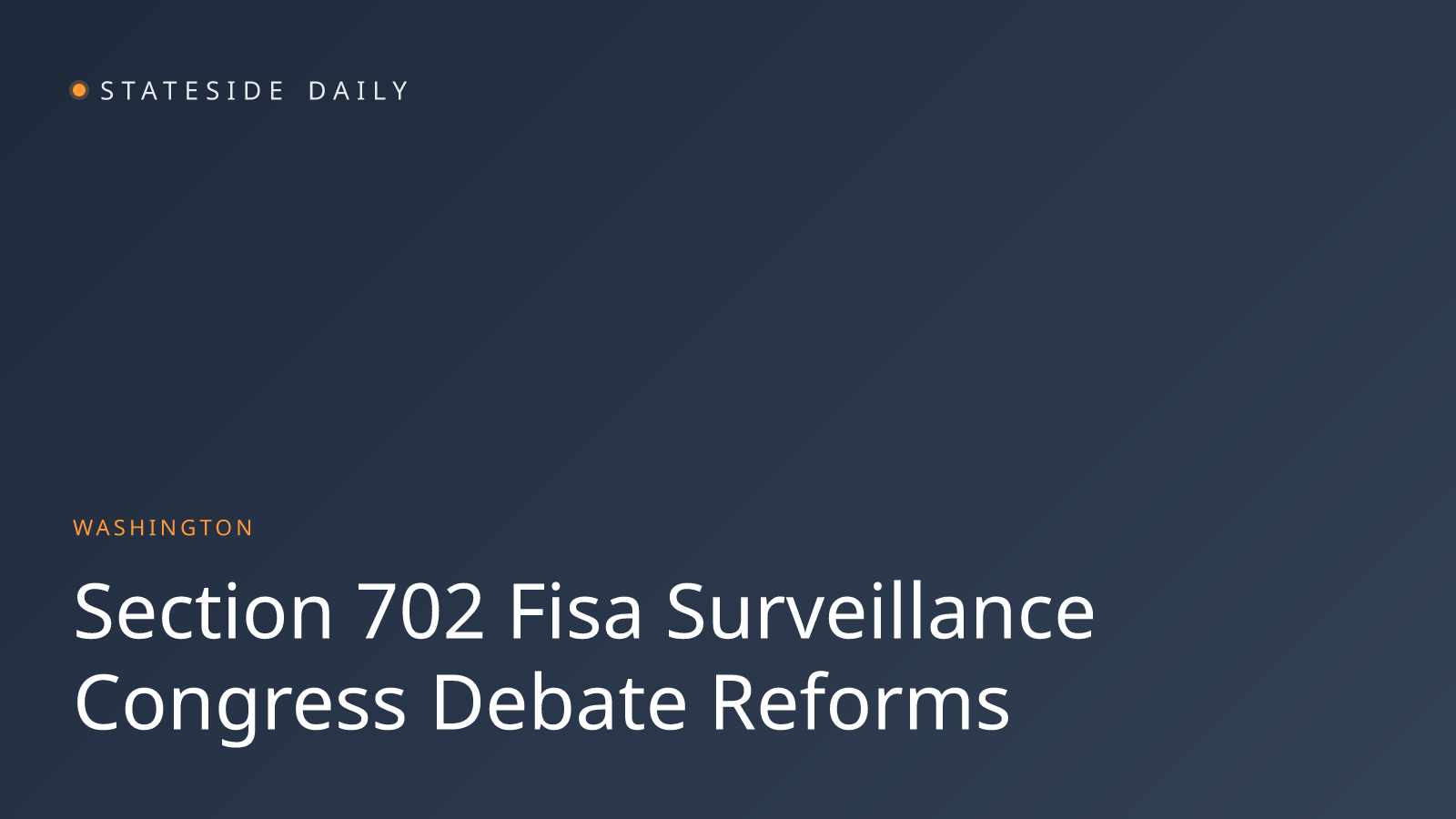 What Congress Is Really Debating on FBI Surveillance Powers