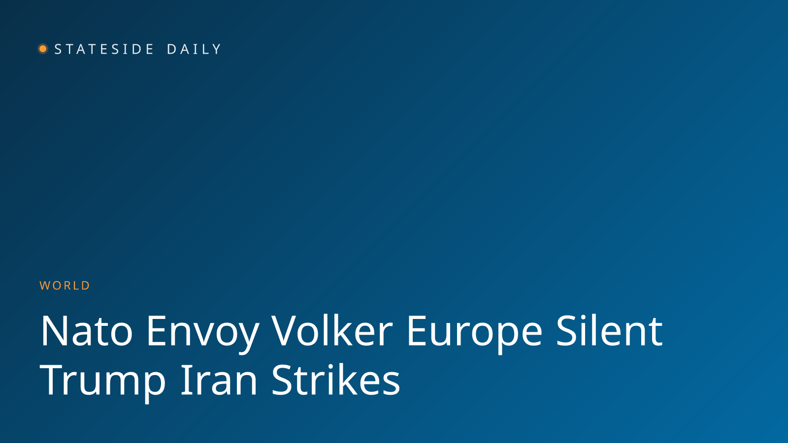 Ex-NATO Envoy Tells Europe: Stay Silent on Trump's Iran Strikes